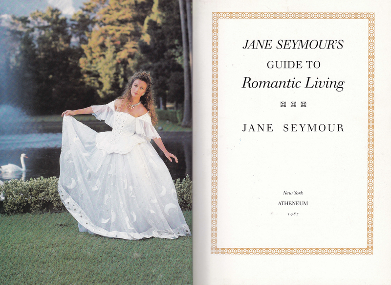 Illustration for article titled Jane Seymour’s Guide to Romantic Living Hoped to Resurrect Romance in the Desolate '80s